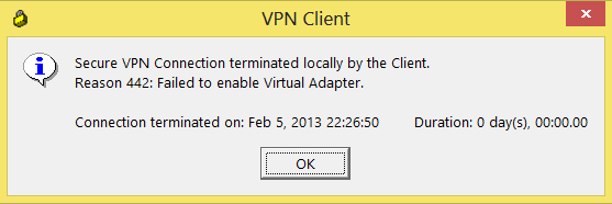 Cisco vpn client Error 442 failed to enable virtual adaptor