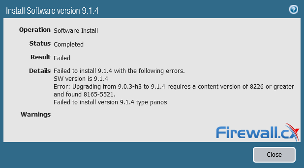 palo alto firewall upgrading requires greater content version