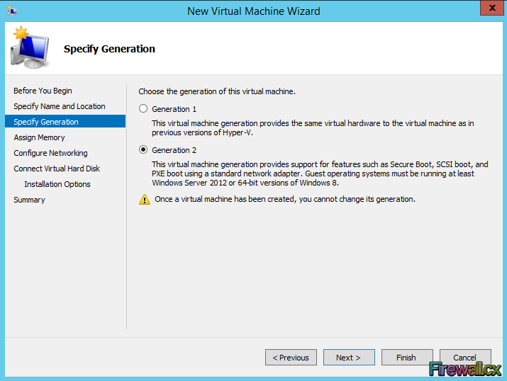 Hyper-V Installing VM & Selecting VM Generation