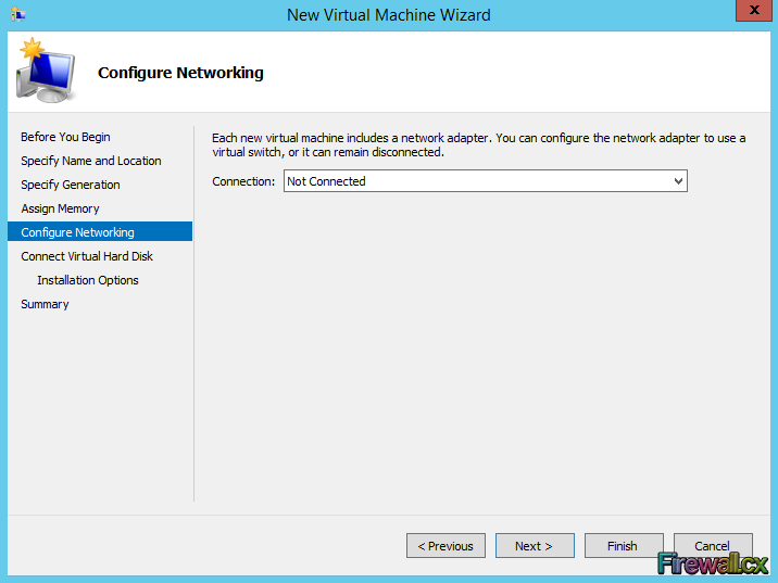 Hyper-V Installing VM - Configuring VM Switch